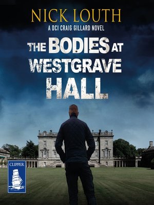 cover image of The Bodies at Westgrave Hall